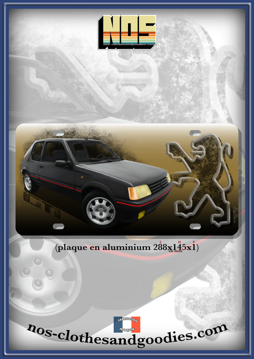 Plaque PLACE DE MA PEUGEOT 205 GTI 1.9 L ( cadre coloris PTS